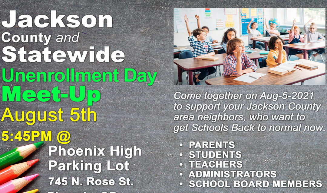 Thurs August 5th 2021 Jackson County Schools Concerned Parents Meet-Up