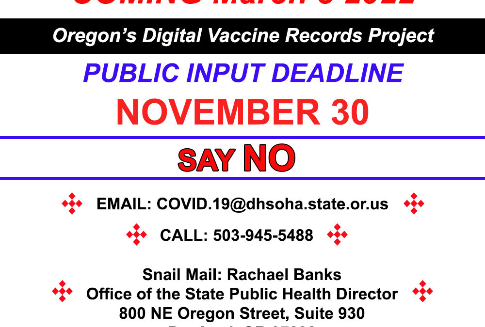 Vaccine Passports, Coming To Oregon March 2022. Say No Now.